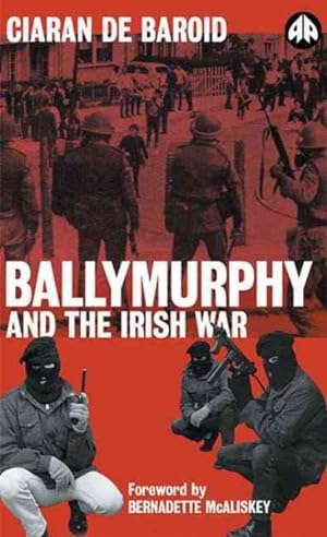 Imagen del vendedor de Ballymurphy and the Irish War a la venta por GreatBookPrices