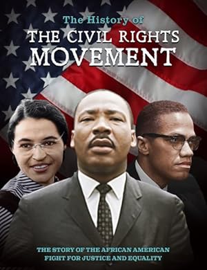 Imagen del vendedor de History of the Civil Rights Movement a la venta por GreatBookPrices