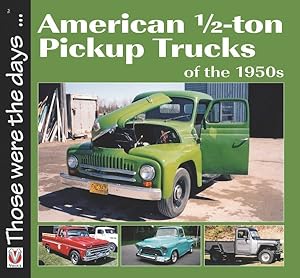 Imagen del vendedor de American 1/2-Ton Pickup Trucks of the 1950s a la venta por GreatBookPrices