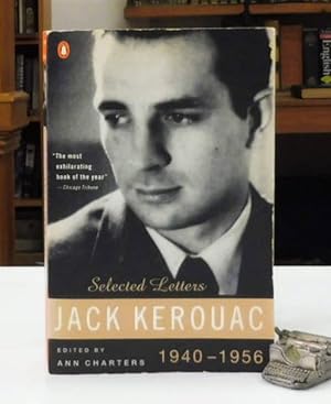Image du vendeur pour Jack Kerouac: Selected Letters, Vol. 1, 1940-1956 mis en vente par Back Lane Books