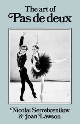 Seller image for Art of Pas De Deux for sale by GreatBookPrices