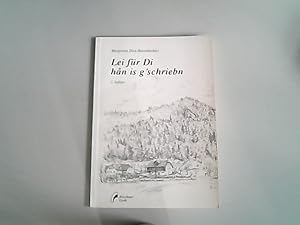 Seller image for Lei fr Di han is g'schriebn. for sale by Antiquariat Bookfarm