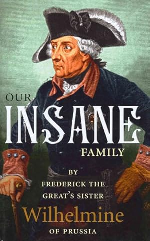 Seller image for Our Insane Family for sale by GreatBookPrices