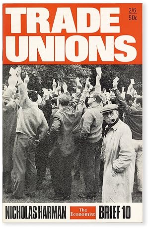 Trade Unions [Economist Brief Booklet no. 10]