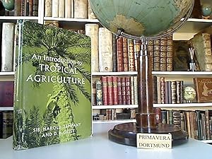 An Introduction to Tropical Agriculture.