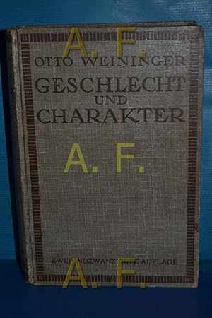 Image du vendeur pour Geschlecht und Charakter : Eine prinzipielle Untersuchung mis en vente par Antiquarische Fundgrube e.U.