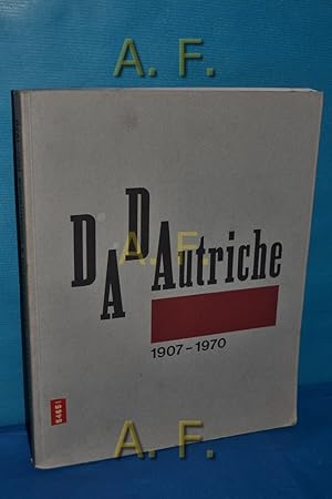 Bild des Verkufers fr Dadautriche 1907 - 1970. (Tiroler Landesmuseum Ferdinandeum - Ausstellung, 7. April - 6. Juni) hrsg. von Gnther Dankl und Raoul Schrott. Mit Beitr. von va Bajkay . zum Verkauf von Antiquarische Fundgrube e.U.