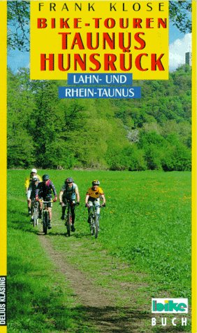 Bild des Verkufers fr Bike-Touren. Band 11. Taunus, Hunsrck: Lahn- und Rhein-Taunus. Bike-Buch. zum Verkauf von Buch-Galerie Silvia Umla