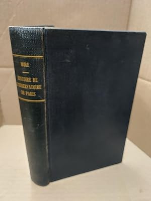 HISTOIRE DE L'OBSERVATOIRE DE PARIS DE SA FONDATION A 1793