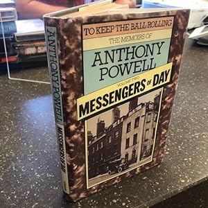 Seller image for TO KEEP THE BALL ROLLING. VOLUME TWO. MESSENGERS OF DAY [SIGNED] for sale by Second Story Books, ABAA