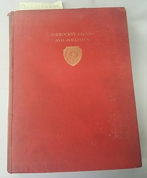 Bild des Verkufers fr Jorrocks's Jaunts and Jollities: Being the hunting, shooting, racing, driving, sailing, eating, eccentric and extravagant exploits of that renowned sporing citizen Mr. John Jorrocks of St. Botolph-Lane and Great Coram- Street zum Verkauf von Second Story Books, ABAA