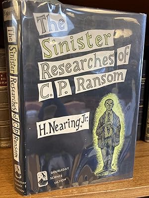 Image du vendeur pour The Sinister Researches of C.P. Ransom mis en vente par Second Story Books, ABAA