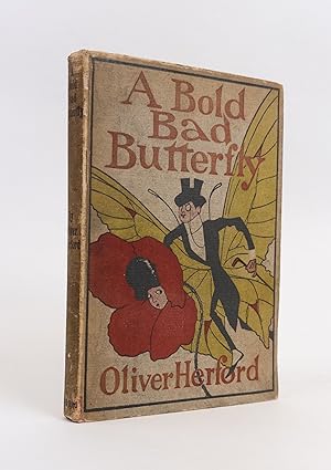 A BOLD BAD BUTTERFLY & OTHER FABLES AND VERSES