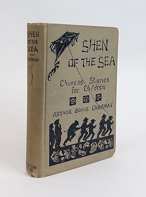 Seller image for SHEN OF THE SEA: CHINESE STORIES FOR CHILDREN for sale by Second Story Books, ABAA