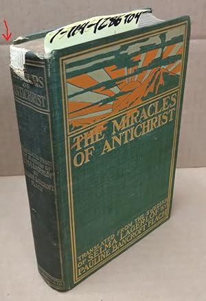 Imagen del vendedor de THE MIRACLES OF ANTICHRIST a la venta por Second Story Books, ABAA