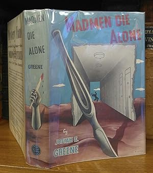 Imagen del vendedor de MADMEN DIE ALONE a la venta por Second Story Books, ABAA