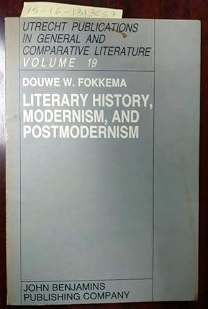 Bild des Verkufers fr Literary History, Modernism, and Post Modernism : The Harvard University Erasmus Lectures zum Verkauf von Second Story Books, ABAA