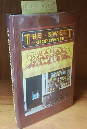 Seller image for THE SWEET SHOP OWNER [SIGNED] for sale by Second Story Books, ABAA