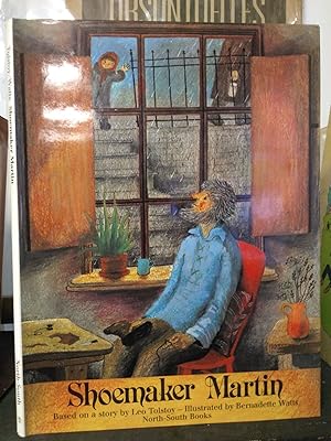 Seller image for SHOEMAKER MARTIN, BASED ON THE STORY BY LEO TOLSTOY for sale by Second Story Books, ABAA