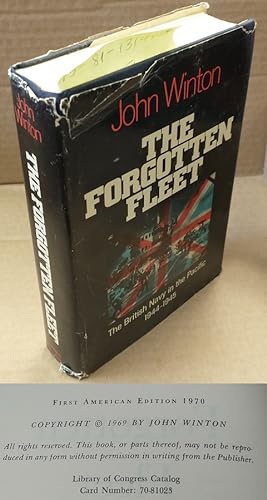 The Forgotten Fleet : The British Navy in the Pacific,1944-1945
