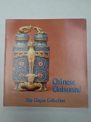 CHINESE CLOISONNÉ: THE CLAGUE COLLECTION