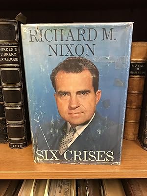 SIX CRISES [SIGNED]