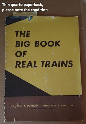 The Big Book of Real Trains