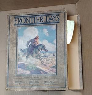 Image du vendeur pour FRONTIER DAYS mis en vente par Second Story Books, ABAA