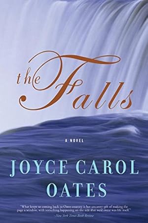 Seller image for THE FALLS : A NOVEL [SIGNED] for sale by Second Story Books, ABAA