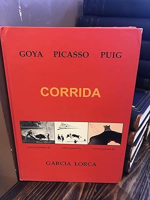 Seller image for CORRIDA: GOYA, PICASSO, PUIG [SIGNED] for sale by Second Story Books, ABAA