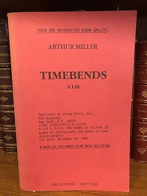 Bild des Verkufers fr TIMEBENDS: A LIFE [SIGNED PROOF] zum Verkauf von Second Story Books, ABAA