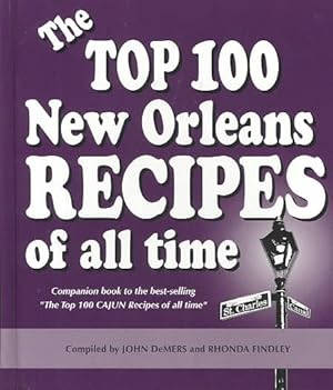 Seller image for Top 100 New Orleans Recipes of All Time for sale by GreatBookPrices