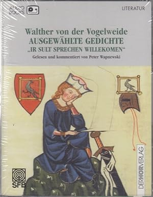 Walther von der Vogelweide: Ausgewählte Gedichte : "ir sult sprechen willekomen" Hörcassetten gel...