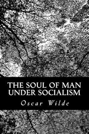 Imagen del vendedor de Soul of Man Under Socialism a la venta por GreatBookPrices