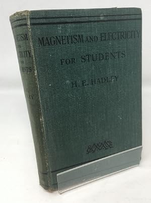 Image du vendeur pour MAGNETISM AND ELECTRICITY FOR STUDENTS mis en vente par Cambridge Recycled Books