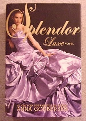 Immagine del venditore per Splendor: A Luxe Novel venduto da Book Nook
