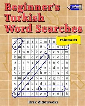 Seller image for Beginner's Turkish Word Searches -Language: turkish for sale by GreatBookPrices