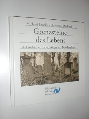 Imagen del vendedor de Grenzsteine des Lebens. Auf jdischen Friedhfen am Niederrhein. a la venta por Stefan Kpper