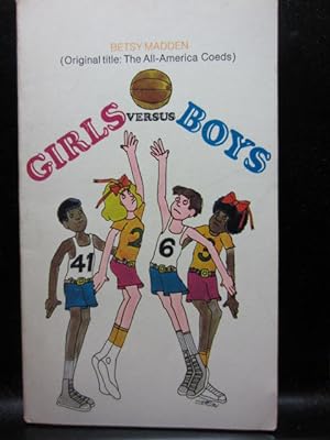 Imagen del vendedor de GIRLS VERSUS BOYS [ORIGINAL TITLE: THE ALL-AMERICA COEDS] a la venta por The Book Abyss