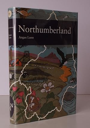 Seller image for New Naturalist 95. Northumberland with Alston Moor. NEAR FINE COPY IN UNCLIPPED DUSTWRAPPER for sale by Island Books