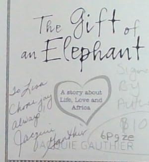 Seller image for The Gift of an Elephant: A story about life, love and Africa for sale by Chapter 1