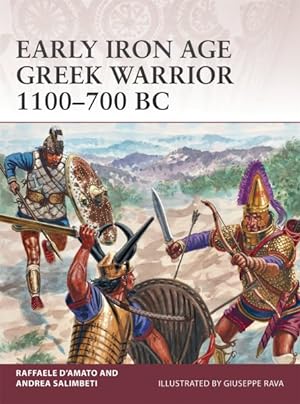 Imagen del vendedor de Early Iron Age Greek Warrior 1100-700 BC a la venta por GreatBookPrices