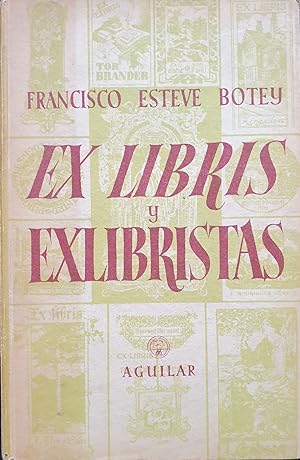 EX LIBRIS Y EXLIBRISTAS