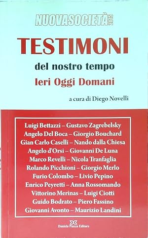 Seller image for Testimoni del nostro tempo - Nuovasocieta' 2015 for sale by Librodifaccia