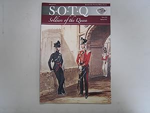 Soldiers of the Queen. Journal of the Victorian Military Society. Issue 166. Spring 2017