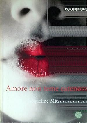 Bild des Verkufers fr Amore non teme catene zum Verkauf von Librodifaccia
