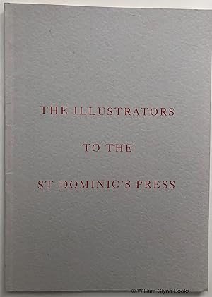 The Illustrators to the St Dominic's Press