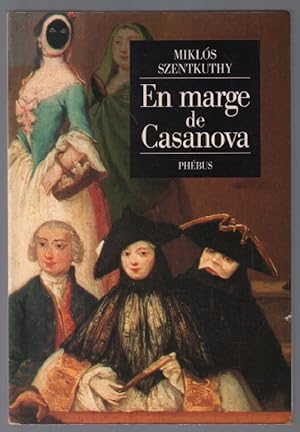 Image du vendeur pour En marge de Casanova mis en vente par librairie philippe arnaiz