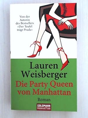 Immagine del venditore per Die Party Queen von Manhattan: Roman venduto da Leserstrahl  (Preise inkl. MwSt.)