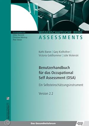 Bild des Verkufers fr Benutzerhandbuch fr das Occupational Self Assessment (OSA) zum Verkauf von moluna